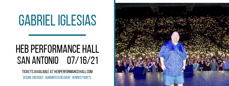 Gabriel Iglesias at HEB Performance Hall tickets Gabriel Iglesias at HEB Performance Hall