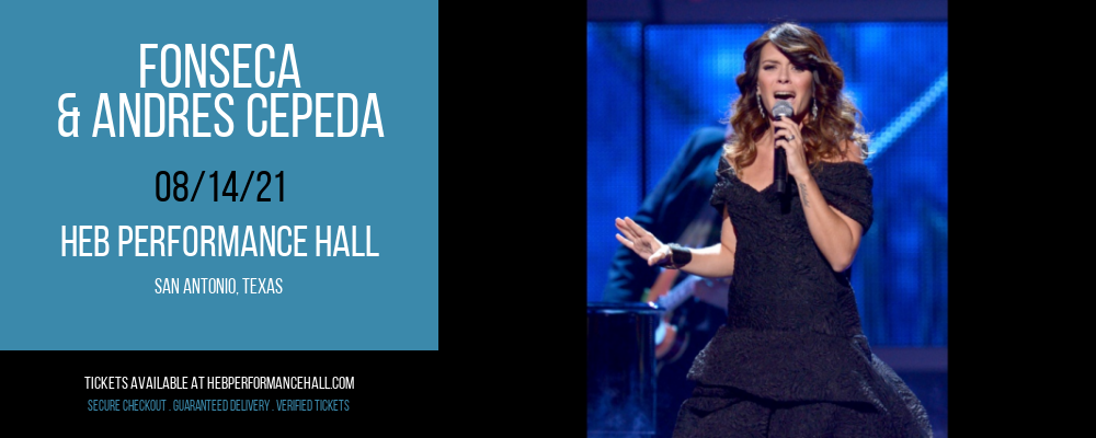 Fonseca & Andres Cepeda at HEB Performance Hall tickets Fonseca & Andres Cepeda at HEB Performance Hall