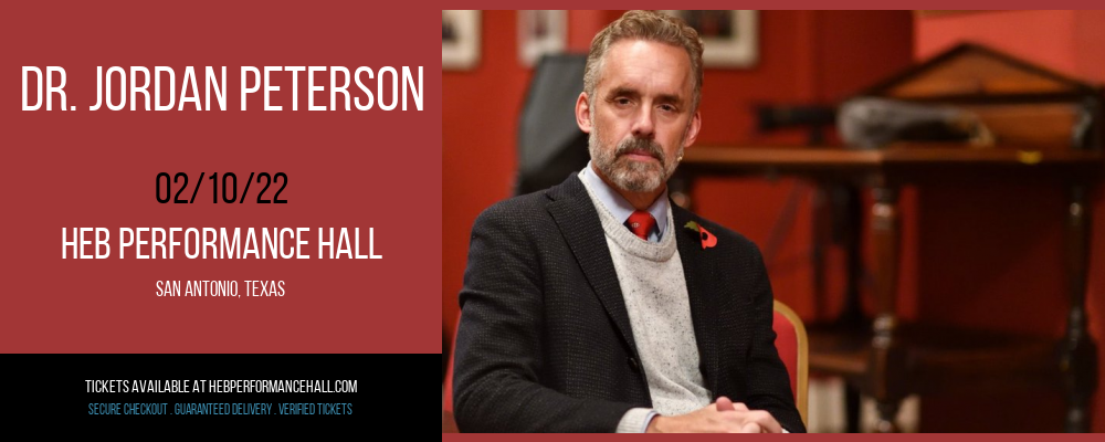 Dr. Jordan Peterson at HEB Performance Hall tickets Dr. Jordan Peterson at HEB Performance Hall