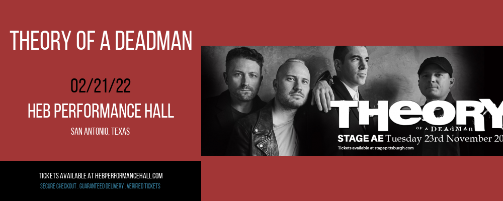 Theory of a Deadman at HEB Performance Hall tickets Theory of a Deadman at HEB Performance Hall