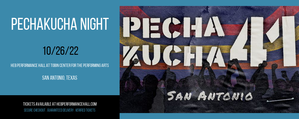 PechaKucha Night at HEB Performance Hall tickets PechaKucha Night at HEB Performance Hall