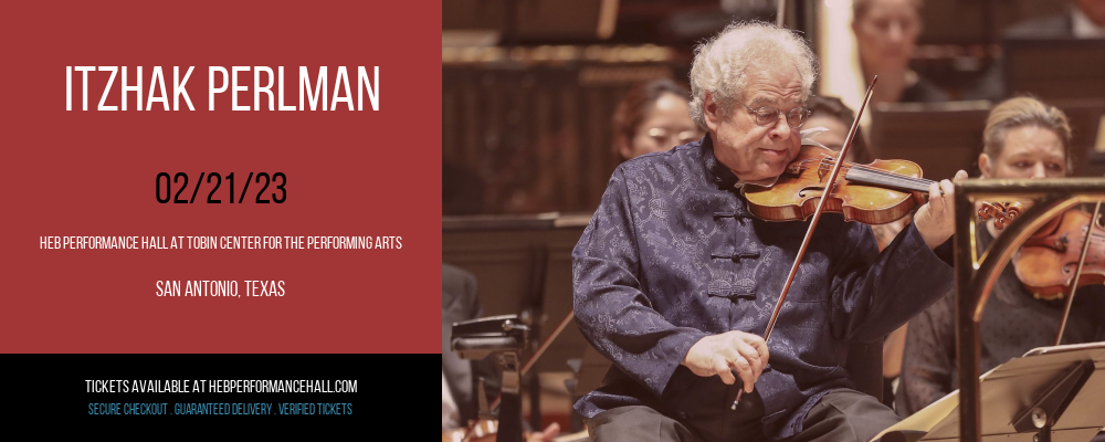 Itzhak Perlman at HEB Performance Hall