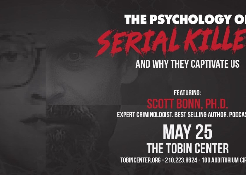 The Psychology of Serial Killers at HEB Performance Hall