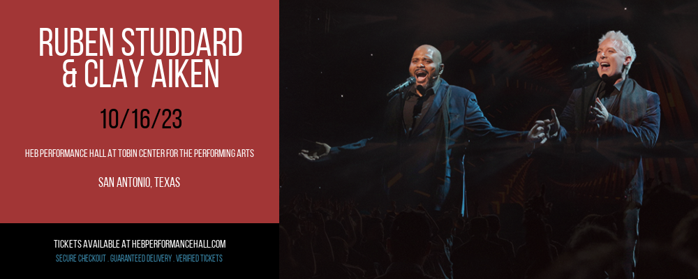 Ruben Studdard & Clay Aiken at HEB Performance Hall At Tobin Center for the Performing Arts
