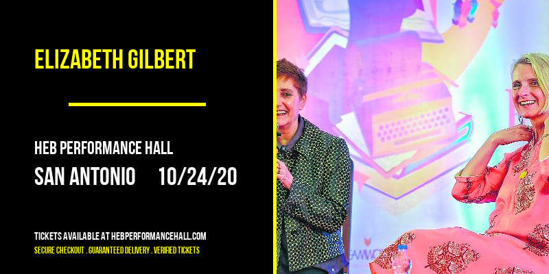Elizabeth Gilbert at HEB Performance Hall tickets Elizabeth Gilbert at HEB Performance Hall
