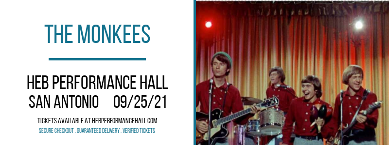 The Monkees at HEB Performance Hall tickets The Monkees at HEB Performance Hall