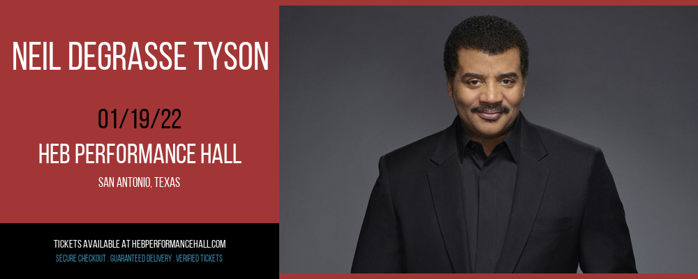 Neil deGrasse Tyson at HEB Performance Hall tickets Neil deGrasse Tyson at HEB Performance Hall