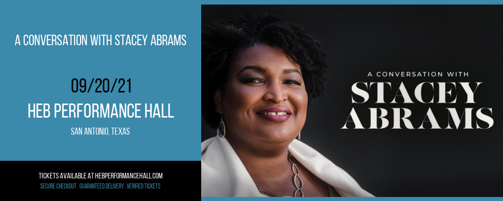 A Conversation With Stacey Abrams at HEB Performance Hall tickets A Conversation With Stacey Abrams at HEB Performance Hall