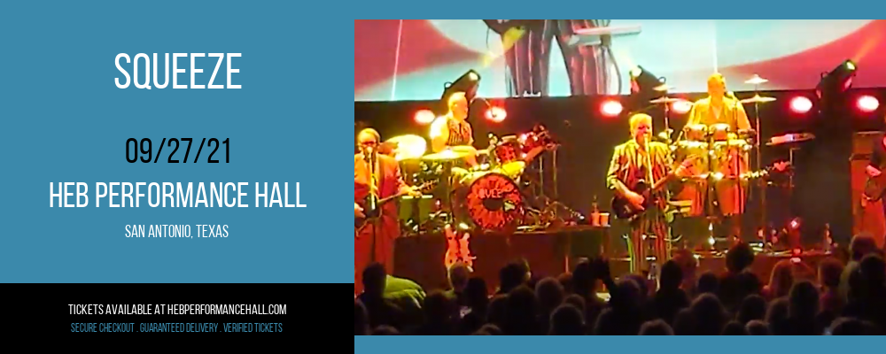 Squeeze at HEB Performance Hall tickets Squeeze at HEB Performance Hall