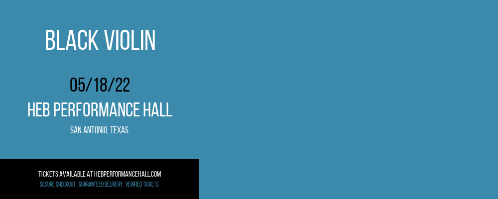 Black Violin at HEB Performance Hall tickets Black Violin at HEB Performance Hall
