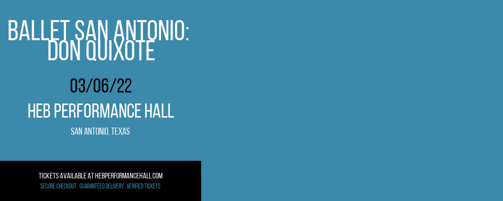 Ballet San Antonio: Don Quixote at HEB Performance Hall tickets Ballet San Antonio: Don Quixote at HEB Performance Hall