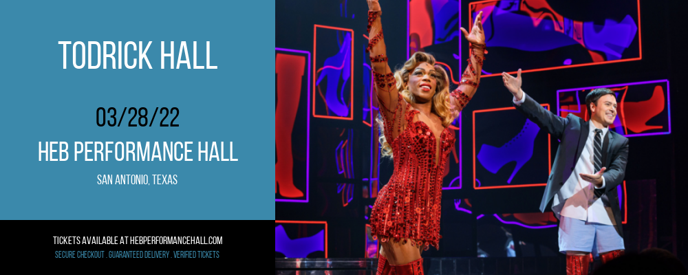 Todrick Hall at HEB Performance Hall tickets Todrick Hall at HEB Performance Hall