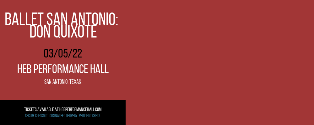 Ballet San Antonio: Don Quixote at HEB Performance Hall tickets Ballet San Antonio: Don Quixote at HEB Performance Hall