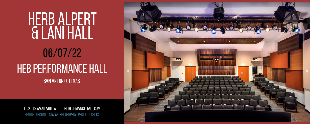 Herb Alpert & Lani Hall at HEB Performance Hall tickets Herb Alpert & Lani Hall at HEB Performance Hall