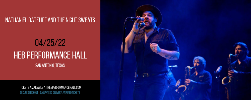 Nathaniel Rateliff and The Night Sweats at HEB Performance Hall tickets Nathaniel Rateliff and The Night Sweats at HEB Performance Hall