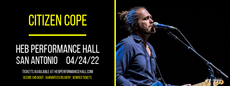 Citizen Cope at HEB Performance Hall tickets Citizen Cope at HEB Performance Hall