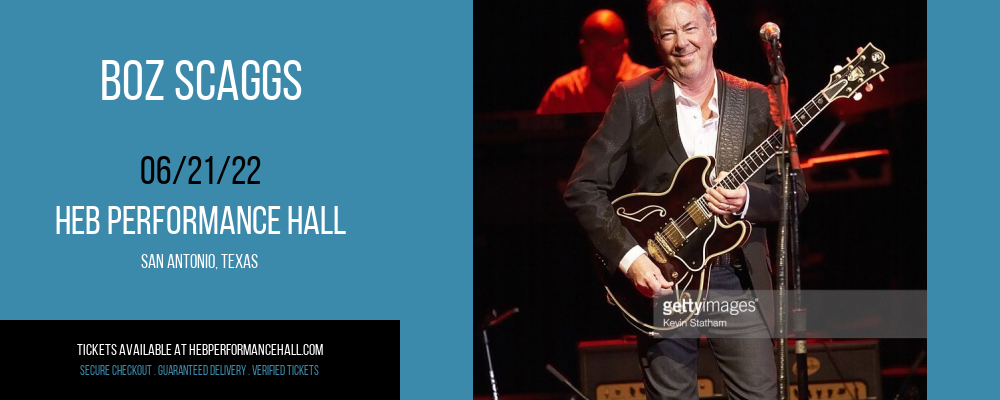 Boz Scaggs at HEB Performance Hall