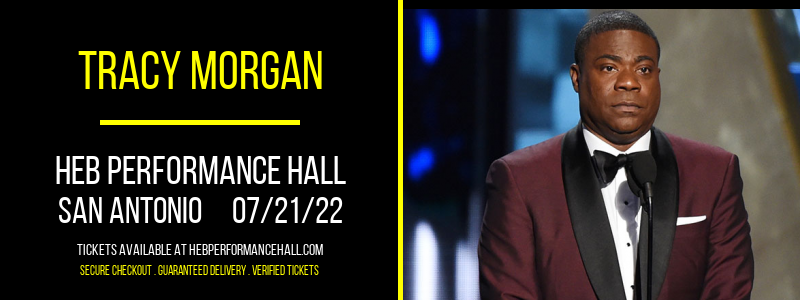 Tracy Morgan at HEB Performance Hall tickets Tracy Morgan at HEB Performance Hall