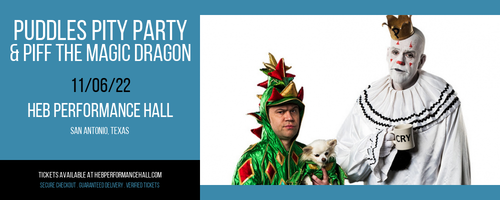Puddles Pity Party & Piff the Magic Dragon at HEB Performance Hall tickets Puddles Pity Party & Piff the Magic Dragon at HEB Performance Hall