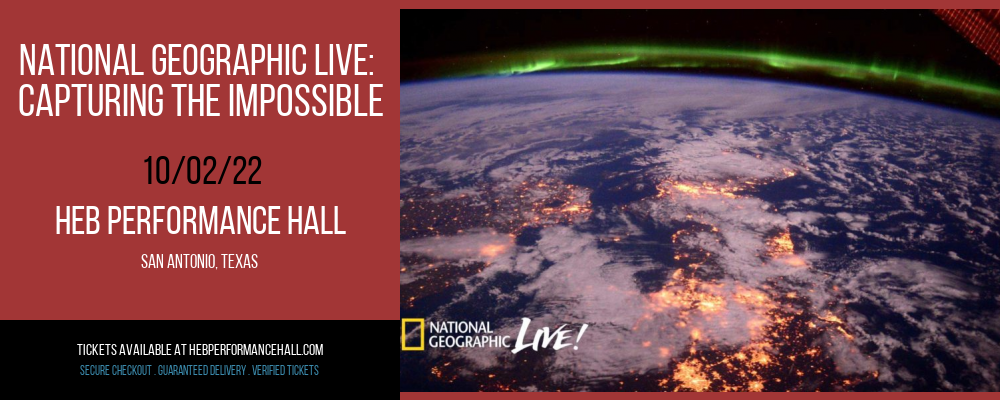 National Geographic Live: Capturing The Impossible at HEB Performance Hall tickets National Geographic Live: Capturing The Impossible at HEB Performance Hall