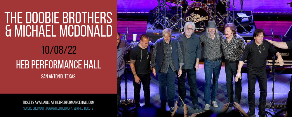 The Doobie Brothers & Michael McDonald at HEB Performance Hall tickets The Doobie Brothers & Michael McDonald at HEB Performance Hall