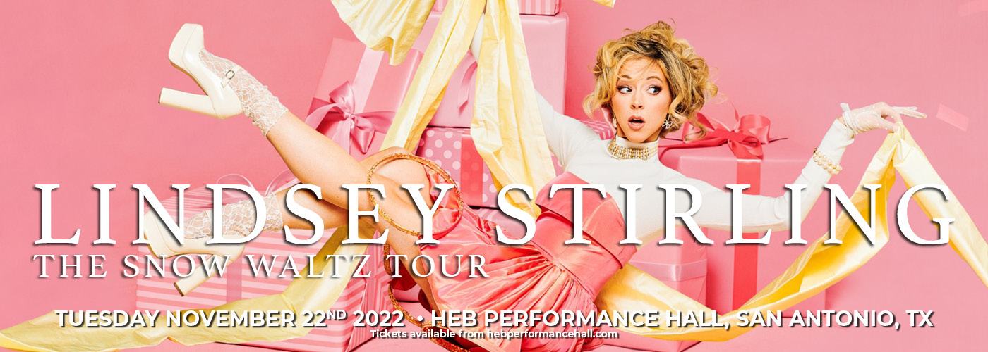 Lindsey Stirling: Snow Waltz Tour at HEB Performance Hall