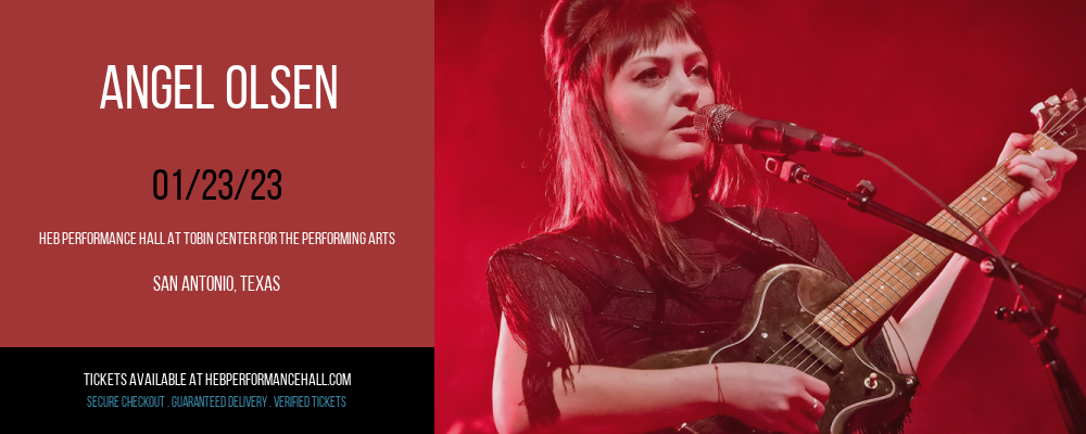 Angel Olsen at HEB Performance Hall tickets Angel Olsen at HEB Performance Hall