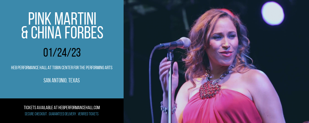 Pink Martini & China Forbes at HEB Performance Hall tickets Pink Martini & China Forbes at HEB Performance Hall