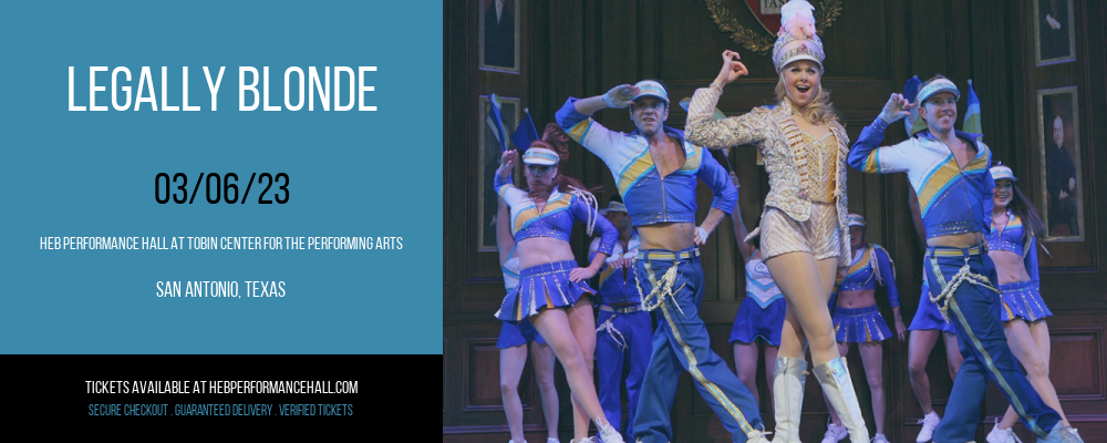 Legally Blonde at HEB Performance Hall tickets Legally Blonde at HEB Performance Hall