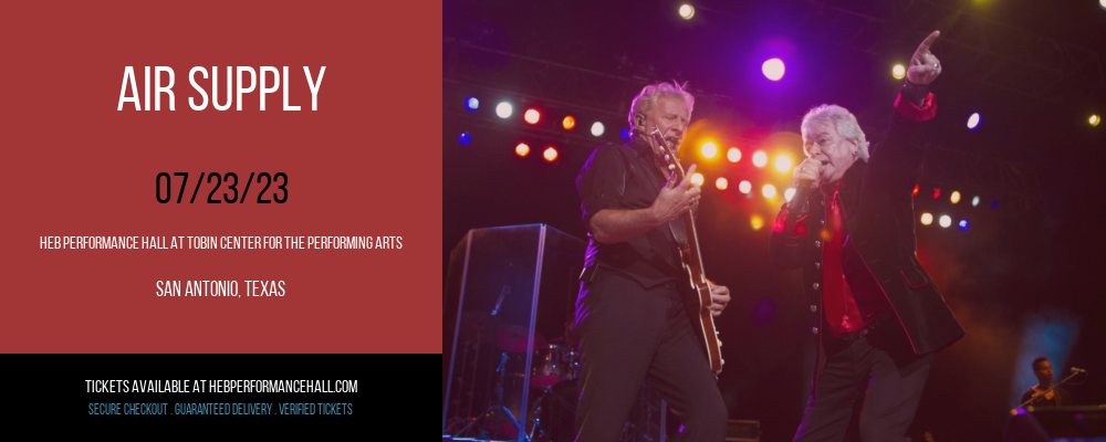 Air Supply at HEB Performance Hall tickets Air Supply at HEB Performance Hall