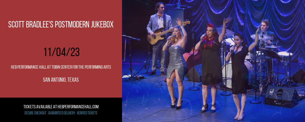 Scott Bradlee's Postmodern Jukebox at HEB Performance Hall At Tobin Center for the Performing Arts