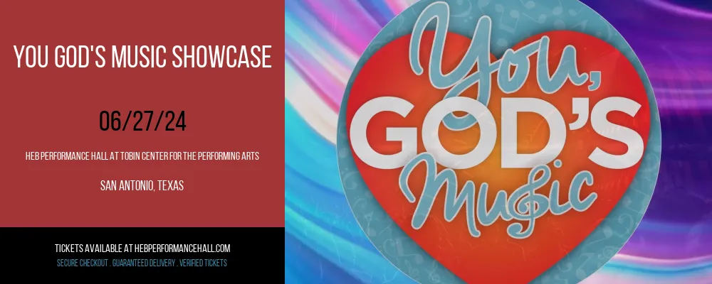 You God's Music Showcase at HEB Performance Hall At Tobin Center for the Performing Arts