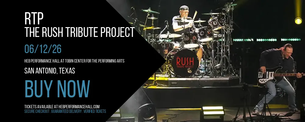 RTP - The Rush Tribute Project at HEB Performance Hall At Tobin Center for the Performing Arts