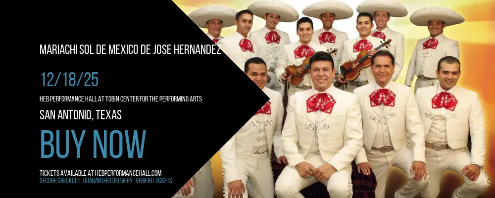 Mariachi Sol De Mexico De Jose Hernandez at HEB Performance Hall At Tobin Center for the Performing Arts